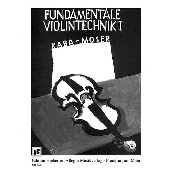 Fundamentale Violintechnik, Jost Raba