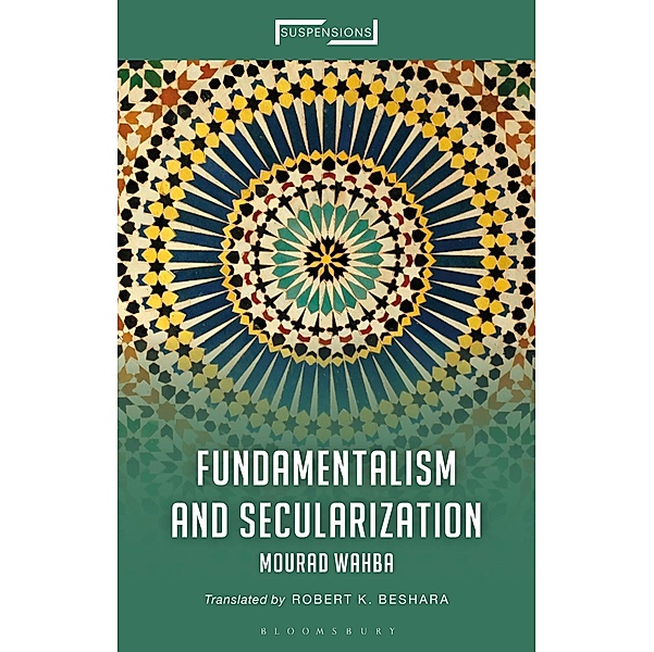 Fundamentalism and Secularization, Mourad Wahba