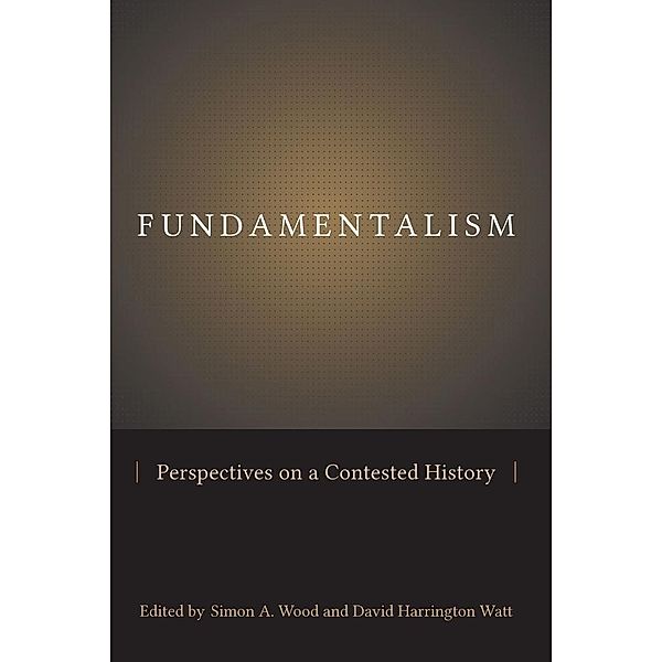 Fundamentalism / Studies in Comparative Religion