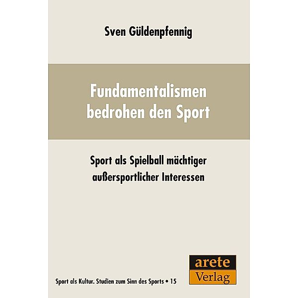 Fundamentalismen bedrohen den Sport, Sven Güldenpfennig