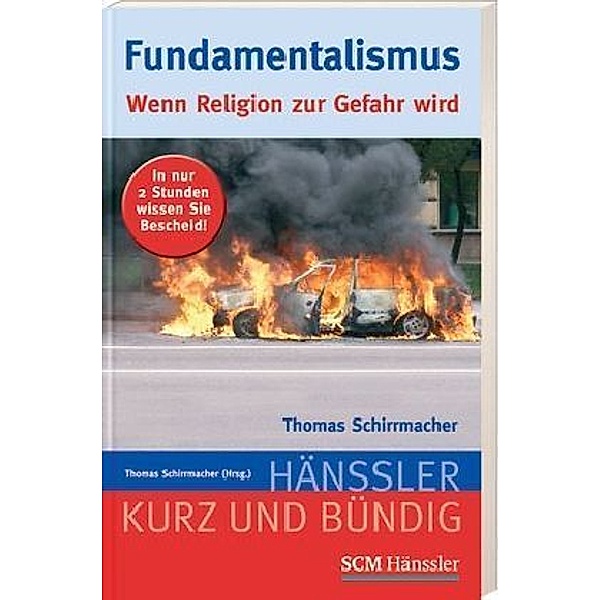 Fundamentalismus, Thomas Schirrmacher