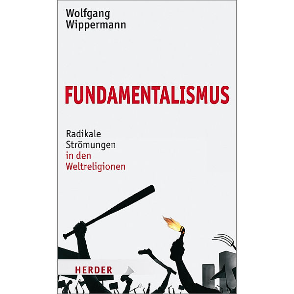 Fundamentalismus, Wolfgang Wippermann