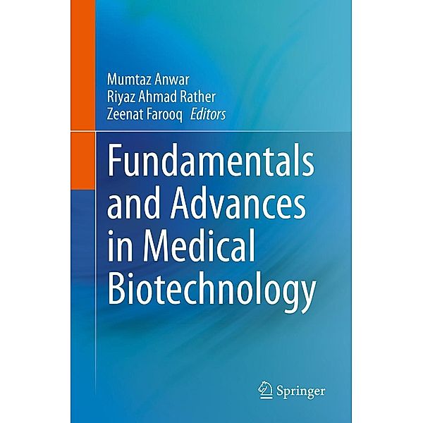 Fundamentals and Advances in Medical Biotechnology