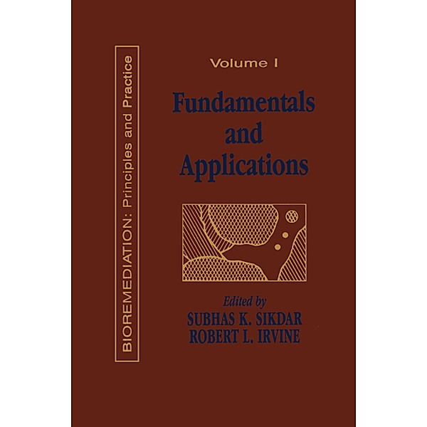Fundamentals and Applications of Bioremediation, SubhasK. Sikdar