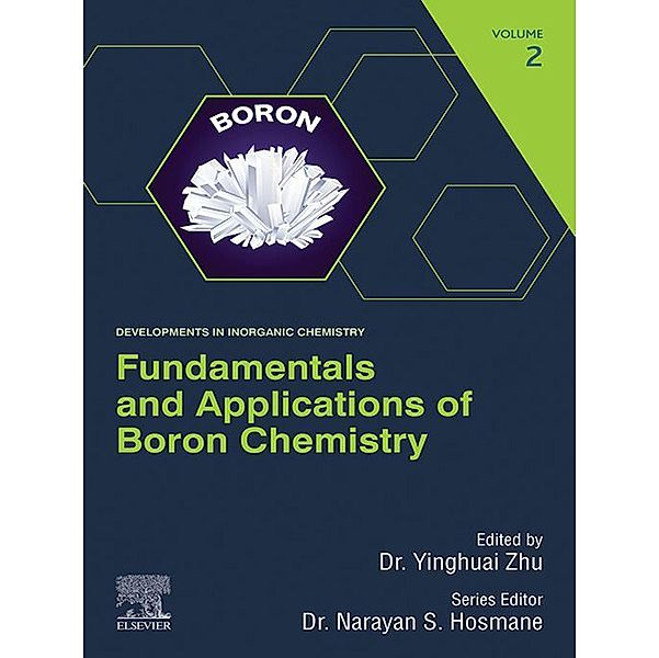 Fundamentals and Applications of Boron Chemistry