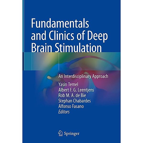 Fundamentals and Clinics of Deep Brain Stimulation