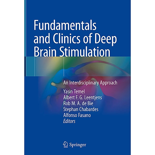 Fundamentals and Clinics of Deep Brain Stimulation