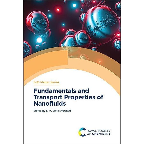 Fundamentals and Transport Properties of Nanofluids / ISSN