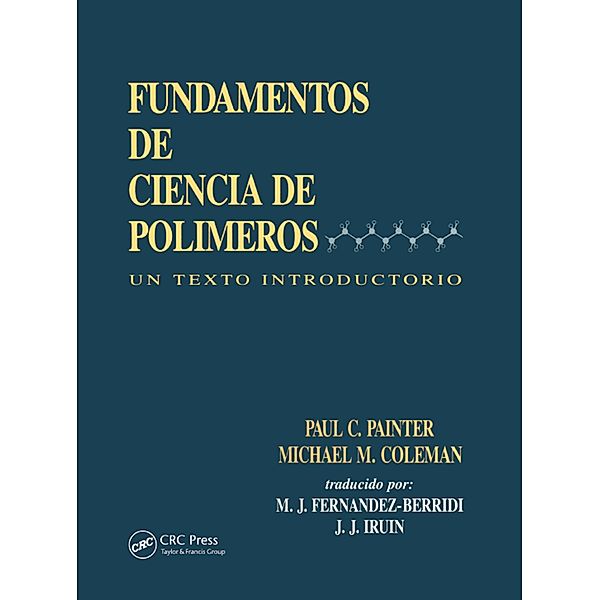 Fundamentals de Ciencia de Polimeros, Juan J. Iruin, Maria J. Fernandez-Berridi