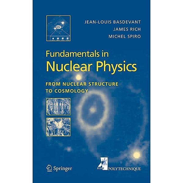 Fundamentals in Nuclear Physics, Jean L. Basdevant, James Rich, Michael Spiro