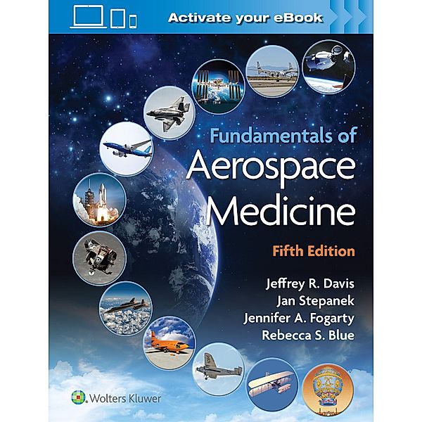 Fundamentals of Aerospace Medicine, Jeffrey Davis