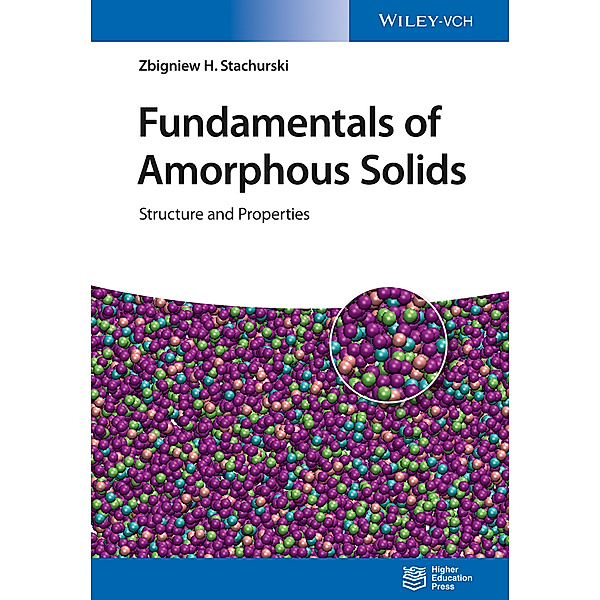Fundamentals of Amorphous Solids, Zbigniew H. Stachurski