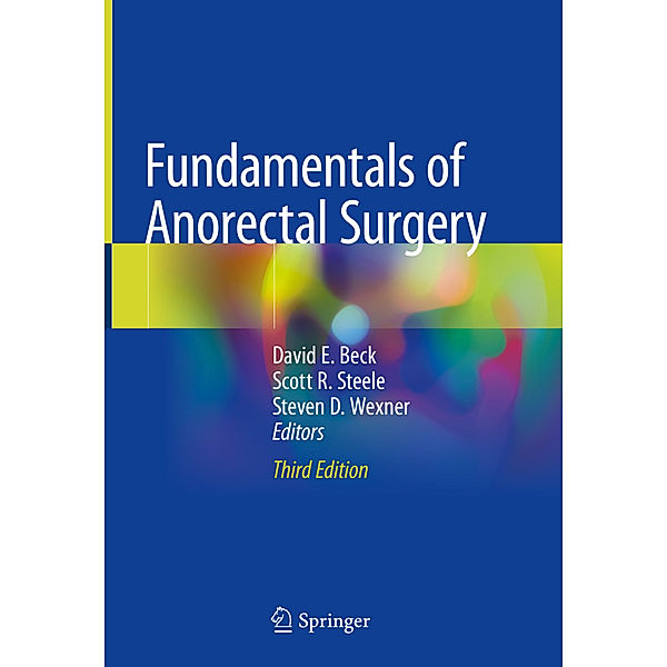 Fundamentals of Anorectal Surgery