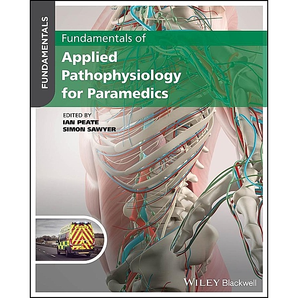 Fundamentals of Applied Pathophysiology for Paramedics / Fundamentals