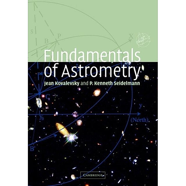 Fundamentals of Astrometry, Jean Kovalevsky