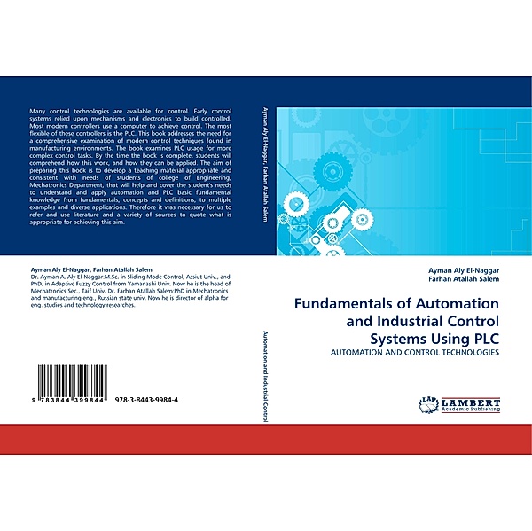 Fundamentals of Automation and Industrial Control Systems Using PLC, Ayman Aly El-Naggar, Farhan Atallah Salem
