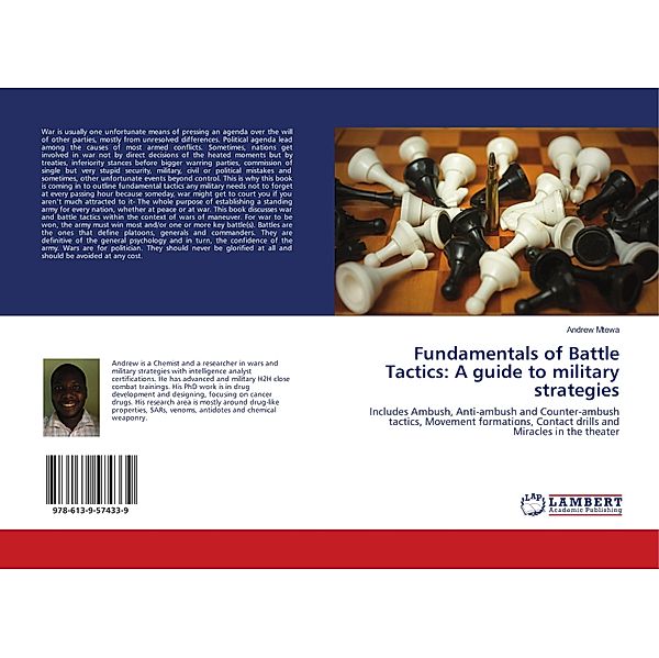 Fundamentals of Battle Tactics: A guide to military strategies, Andrew Mtewa