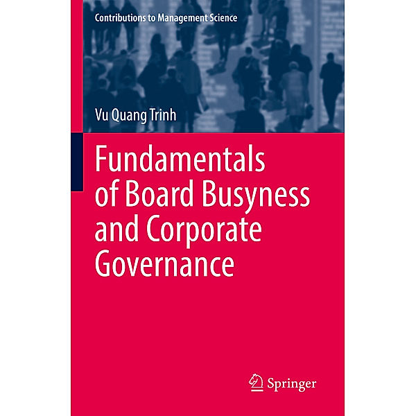 Fundamentals of Board Busyness and Corporate Governance, Vu Quang Trinh