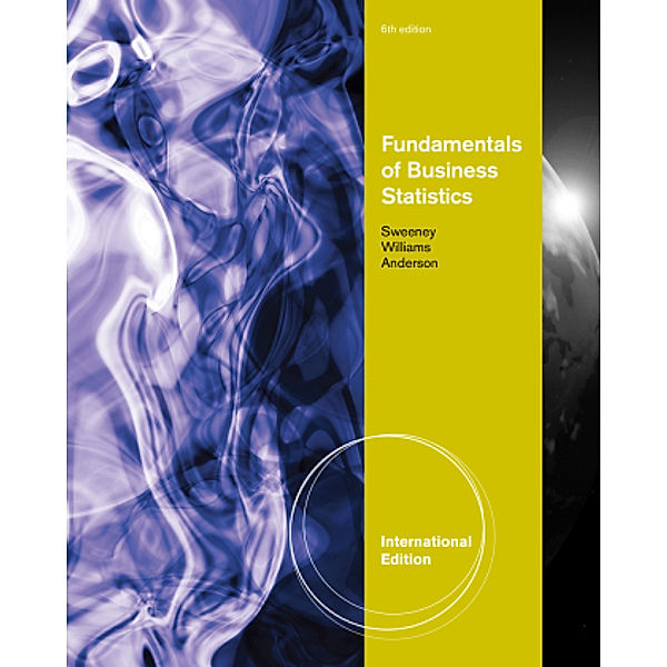 Fundamentals of Business Statistics, w. CD-ROM, Dennis Sweeney, Thomas Williams, David Anderson