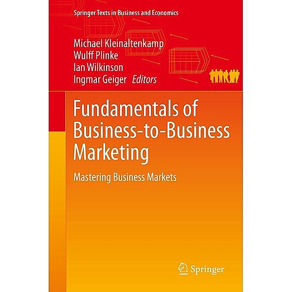Fundamentals of Business-to-Business Marketing / Springer Texts in Business and Economics