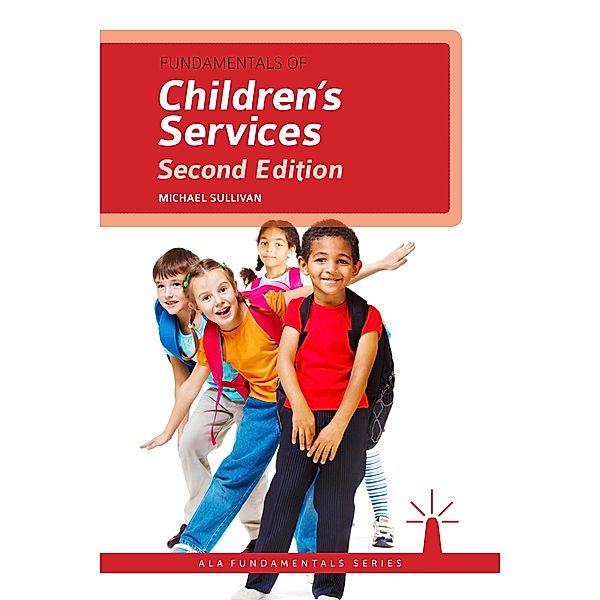 Fundamentals of Children's Services, Michael Sullivan