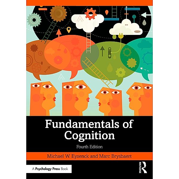 Fundamentals of Cognition, Michael W. Eysenck, Marc Brysbaert