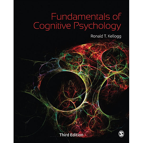 Fundamentals of Cognitive Psychology, Ronald T. Kellogg