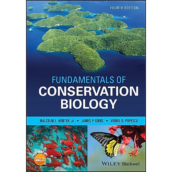 Fundamentals of Conservation Biology, Malcolm L. Hunter, James P. Gibbs, Viorel D. Popescu