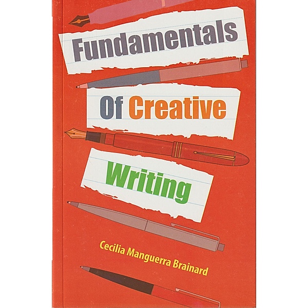 Fundamentals of Creative Writing, Cecilia Manguerra Brainard