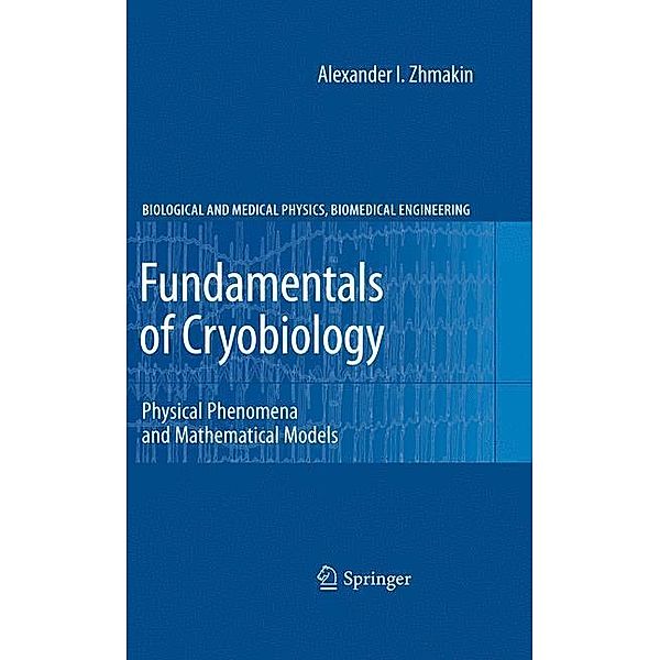 Fundamentals of Cryobiology, Alexander I. Zhmakin