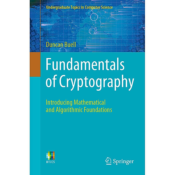 Fundamentals of Cryptography, Duncan Buell