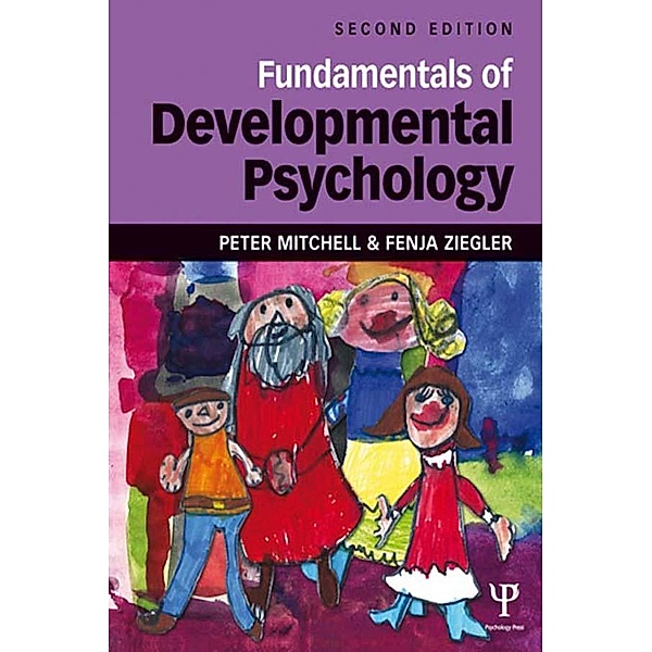 Fundamentals of Developmental Psychology, Peter Mitchell, Fenja Ziegler