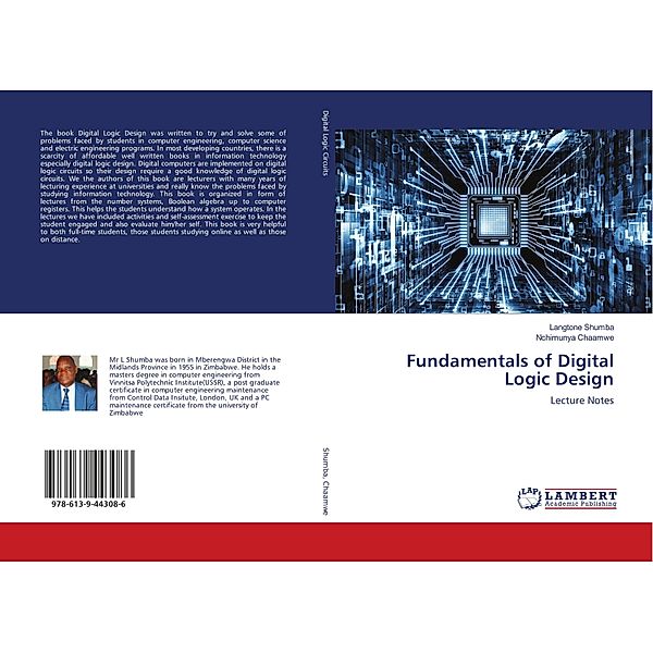 Fundamentals of Digital Logic Design, Langtone Shumba, Nchimunya Chaamwe
