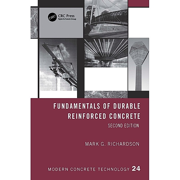 Fundamentals of Durable Reinforced Concrete, Mark G. Richardson