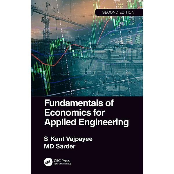 Fundamentals of Economics for Applied Engineering, S. Kant Vajpayee, MD Sarder