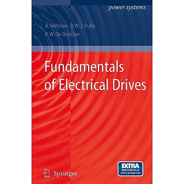 Fundamentals of Electrical Drives, André Veltman, Duco W. J. Pulle, Rik W. de Doncker