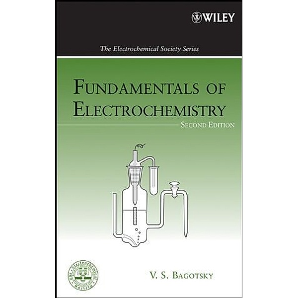 Fundamentals of Electrochemistry, Bagotsky