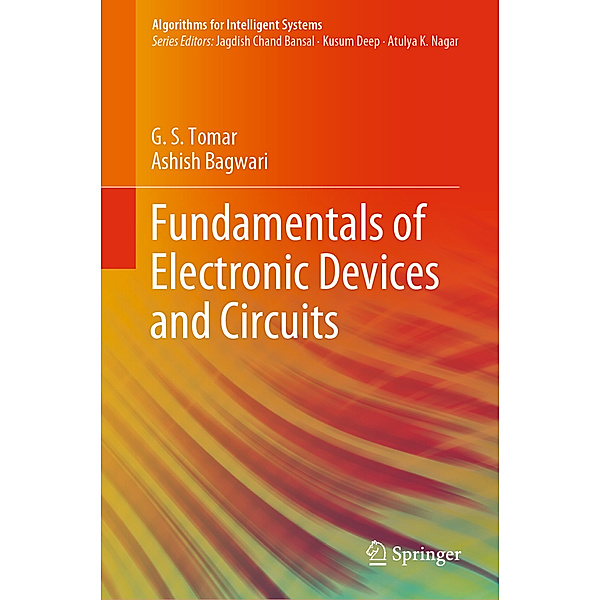 Fundamentals of Electronic Devices and Circuits, G.S. Tomar, Ashish Bagwari