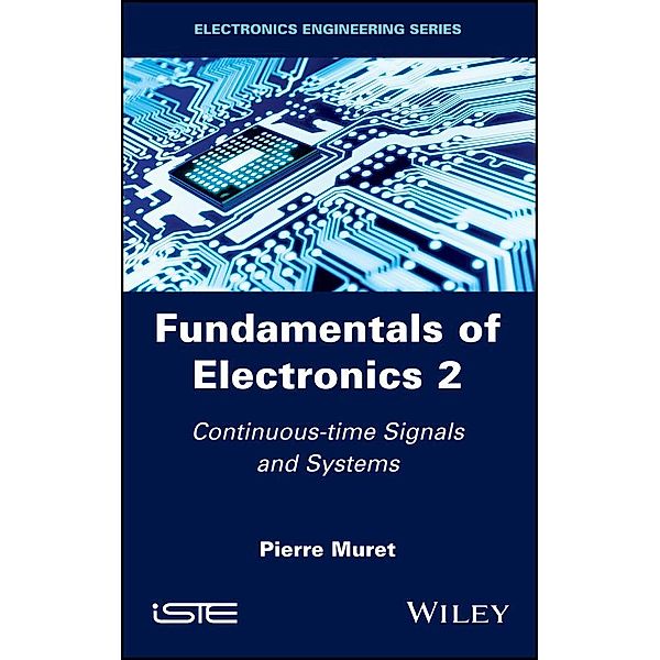 Fundamentals of Electronics 2, Pierre Muret
