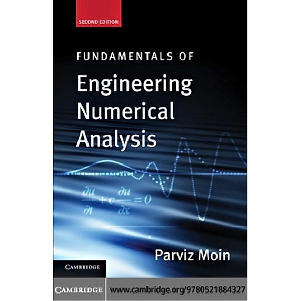 Fundamentals of Engineering Numerical Analysis, Parviz Moin