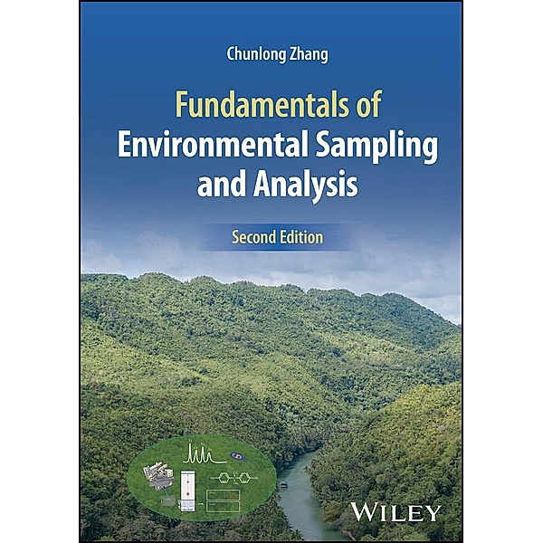 Fundamentals of Environmental Sampling and Analysis, Chunlong Zhang