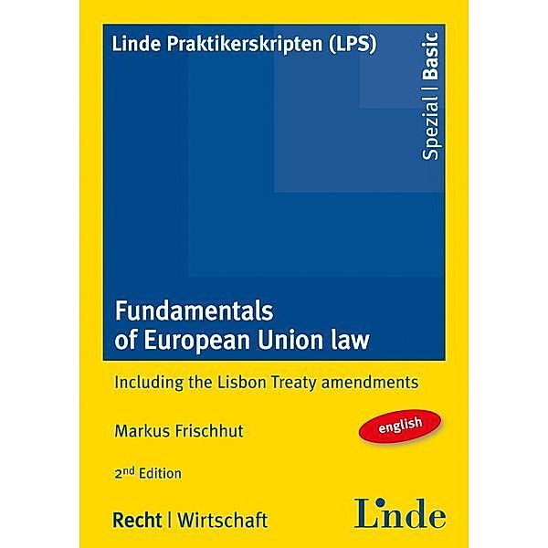 Fundamentals of European Union Law, Markus Frischhut