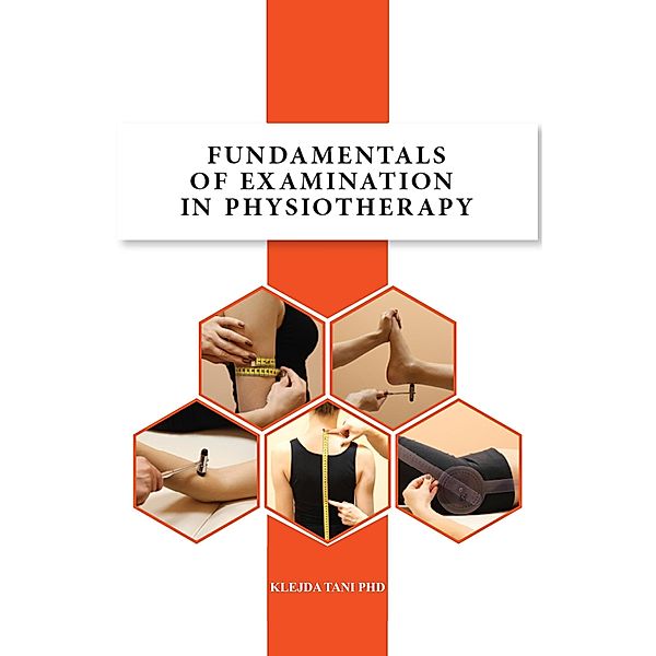 Fundamentals of Examination in Physiotherapy, Klejda Tani