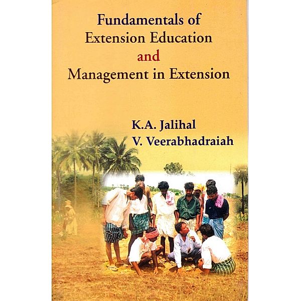 Fundamentals of Extension Education and Management in Extension, K. A. Jalihal, V. Veerabhadraiah