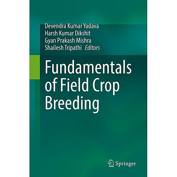 Fundamentals of Field Crop Breeding