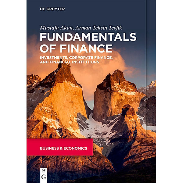 Fundamentals of Finance, Mustafa Akan, Arman Teksin Tevfik