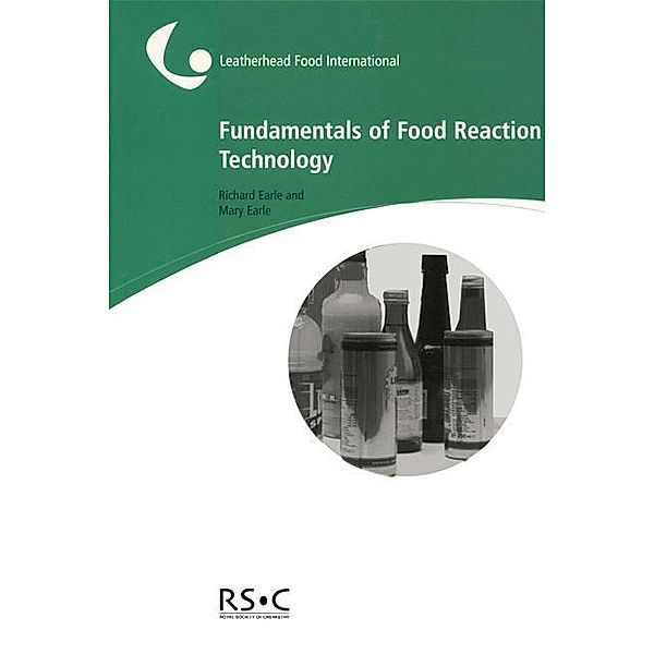 Fundamentals of Food Reaction Technology, Richard Earle, Mary Earle