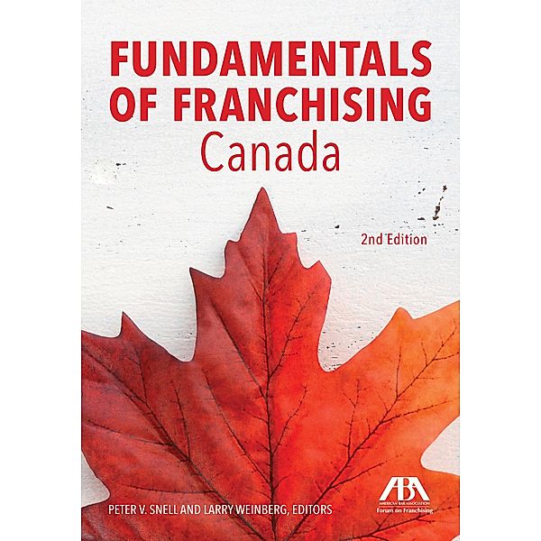 Fundamentals of Franchising Canada / American Bar Association