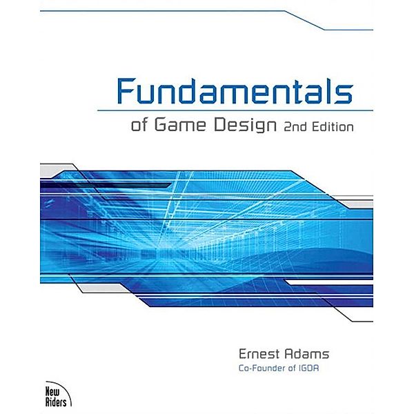 Fundamentals of Game Design, Ernest Adams