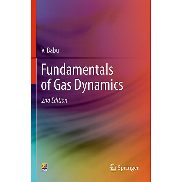 Fundamentals of Gas Dynamics, V. Babu
